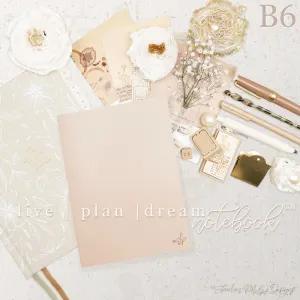 affordable B6 Live | Plan | Dream? Notebook By Lauren Phelps Designs