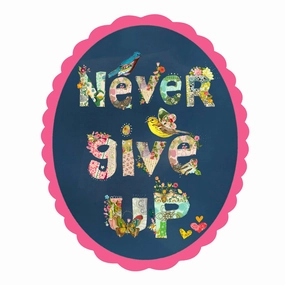 Never Give Up Vinyl Sticker special