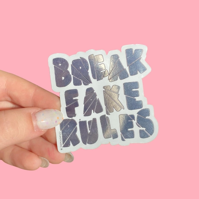 original single Break Fake Rules Mirror Sticker