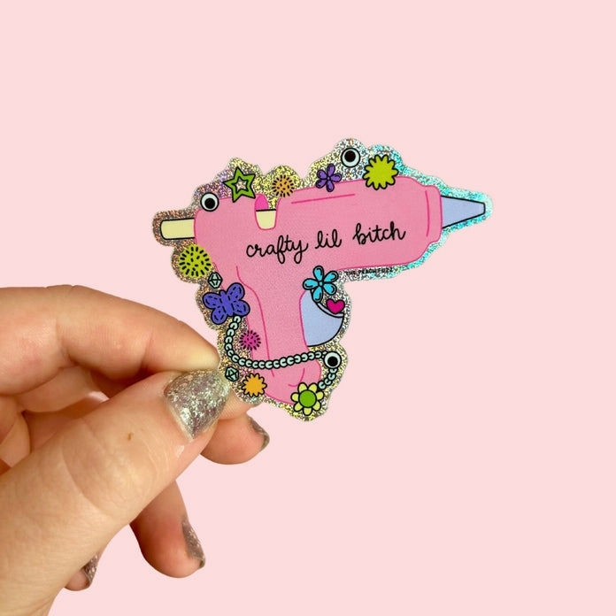 cool manual Crafty Lil B*Tch Hot Glue Gun Glitter Sticker