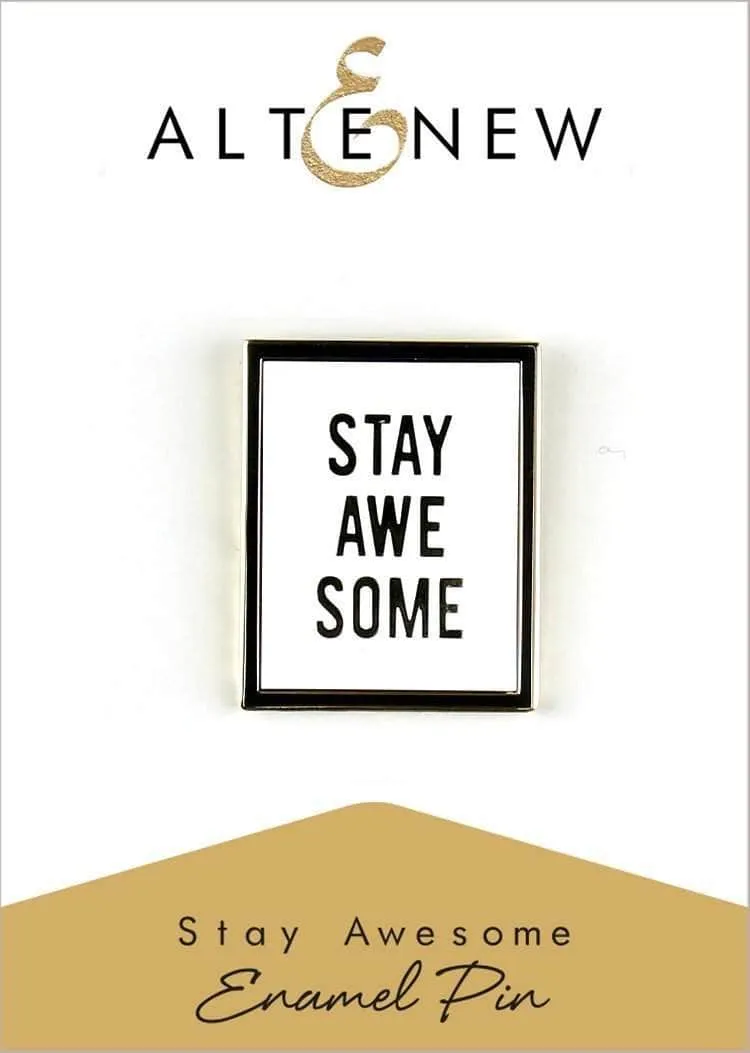giant budget Stay Awesome Enamel Pin
