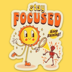 wooden short Stay Focused Vinyl Sticker