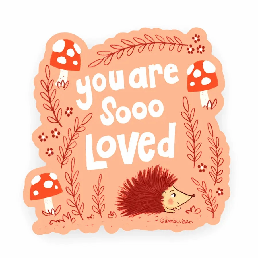 gift finest Forest & Fauna Paper Co. Vinyl Sticker - You Are Loved