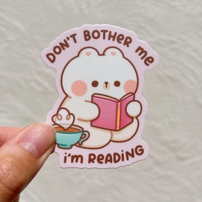 Stickyriceco Vinyl Sticker - Don'T Bother Me I'M Reading loose recycled