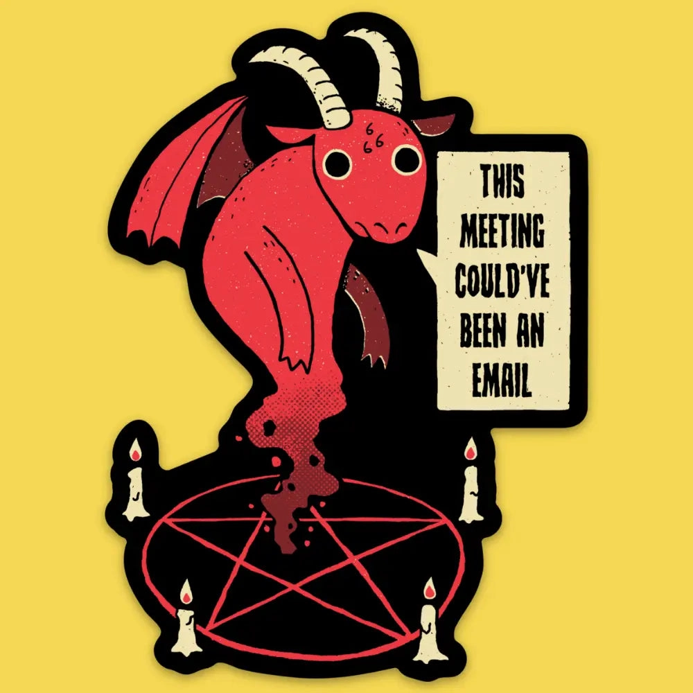 This Meeting Vinyl Sticker resilient giant