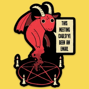 This Meeting Vinyl Sticker resilient giant