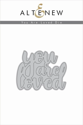 You Are Loved Die basic latest